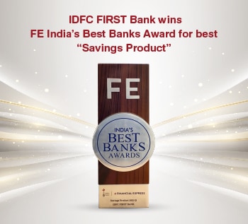 IDFC FIRST Bank wins FE India’s Best Banks Award for best “Savings Product”
