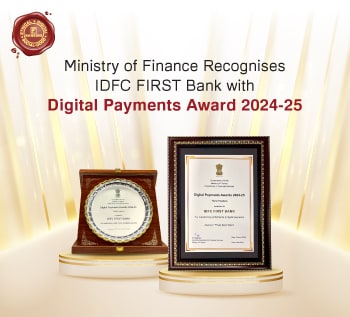 Ministry of Finance recognises IDFC FIRST Bank with Digital Payments Award 2024-25