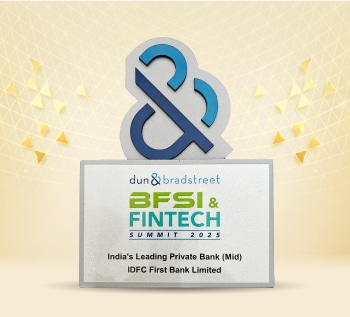 IDFC FIRST Bank has been recognized as India's Leading Private Bank (Mid) at Dun & Bradstreet's BFSI & Fintech Summit 2025 