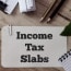 Income Tax Slab