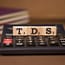 What is TDS? What are the different types of TDS you need to know about?