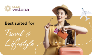 Club Vistara - Enjoy Luxurious Travel & Experiences