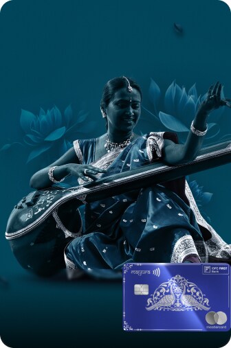 Mayura Metal Credit Card from IDFC FIRST Bank