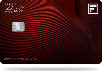 FIRST Private Credit Card | IDFC FIRST Bank